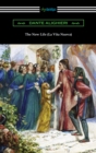 The New Life (La Vita Nuova) - eBook