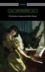 The Kreutzer Sonata and Other Stories - eBook