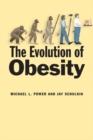 The Evolution of Obesity - eBook