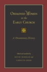 Ordained Women in the Early Church - eBook