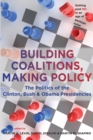 Building Coalitions, Making Policy - eBook