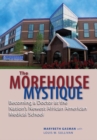 The Morehouse Mystique - eBook