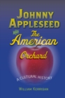 Johnny Appleseed and the American Orchard - eBook