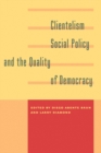 Clientelism, Social Policy, and the Quality of Democracy - eBook