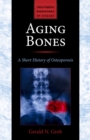 Aging Bones - eBook