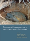 Biology and Conservation of North American Tortoises - eBook