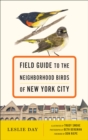 Field Guide to the Neighborhood Birds of New York City - eBook
