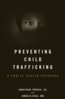 Preventing Child Trafficking - eBook