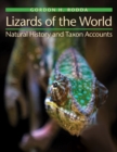 Lizards of the World : Natural History and Taxon Accounts - Book