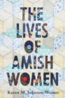 The Lives of Amish Women - Book