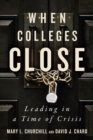 When Colleges Close - eBook