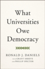 What Universities Owe Democracy - Book