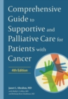 Comprehensive Guide to Supportive and Palliative Care for Patients with Cancer - eBook