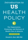 Introduction to US Health Policy - eBook