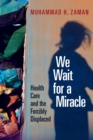 We Wait for a Miracle - eBook