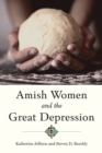 Amish Women and the Great Depression - eBook