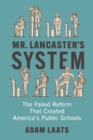 Mr. Lancaster's System - eBook