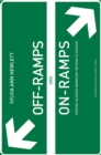 Off-Ramps and On-Ramps : Keeping Talented Women on the Road to Success - eBook