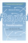 Rapid Transformation : A 90-Day Plan for Fast and Effective Change - eBook