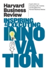 Harvard Business Review on Inspiring & Executing Innovation - eBook