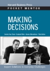 Making Decisions : Expert Solutions to Everyday Challenges - eBook