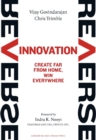 Reverse Innovation : Create Far From Home, Win Everywhere - eBook