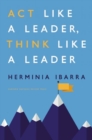 Act Like a Leader, Think Like a Leader - Book
