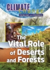 The Vital Role of Deserts and Forests - Book