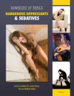 Dangerous Depressants & Sedatives - eBook