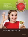 Healthy Fast Foods - eBook
