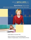 Speed Racer : Kids with Attention-Deficit/Hyperactivity Disorder - eBook