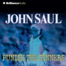 Punish the Sinners : A Novel - eAudiobook