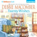 Twenty Wishes : A Blossom Street Book - eAudiobook