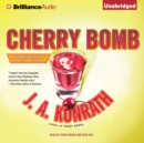 Cherry Bomb - eAudiobook