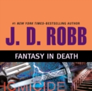 Fantasy in Death - eAudiobook
