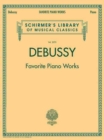 Favorite Piano Works : Schirmer Library of Classics Volume 2070 - Book
