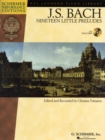 Johann Sebastian Bach - Nineteen Little Preludes : With a CD of Performances - Book