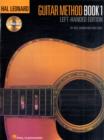 Guitar Method 1 Left-Handed Edition : Hal Leonard Guitar Method - Book
