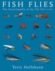 Fish Flies : The Encyclopedia of the Fly Tier's Art - eBook