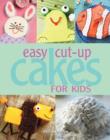 Easy Cut-up Cakes for Kids - eBook