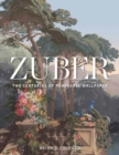 Zuber : Two Centuries of Panoramic Wallpaper - Book