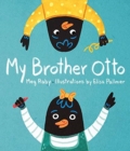 My Brother Otto - Book
