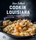Kevin Belton's Cookin' Louisiana : Flavors from the Parishes of the Pelican State - eBook