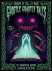 Ghostly, Ghastly Tales : Frights to Tell at Night Series - Book