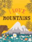 I Love the Mountains - Book