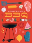 101 Things to Do With a BBQ : New Edition - Book
