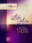 Luke and Acts : To the Lovers of God - eBook