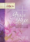 Grace and Hope : A 40-Day Devotional for Lent and Easter - eBook