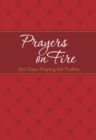 Prayers on Fire : 365 Days Praying the Psalms - eBook