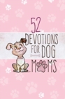 52 Devotions for Dog Moms - Book